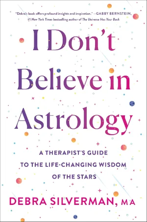 Book cover for I Don't Believe in Astrology by Debra Silverman