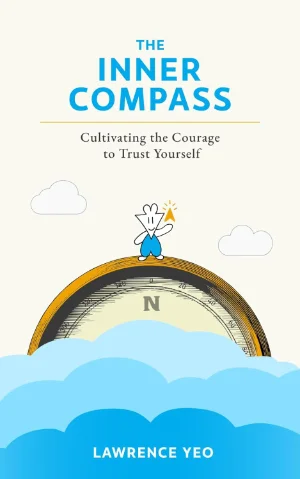 Book cover for 'The Inner Compass' by Lawrence Yeo
