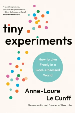 Book cover for 'Tiny Experiements' by Anne-Laure Le Cunff