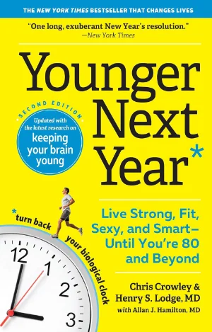 Book cover for 'Younger Next Year' by Chris Crowley and Henry Lodge